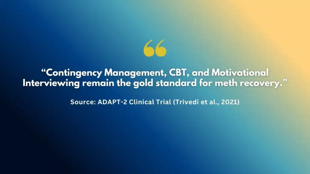 Minimalist quote graphic highlighting gold-standard meth addiction treatment methods used in evidence-based recovery.
